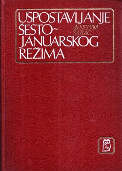 Uspostavljanje Šestojanuarskog režima 1929. godine sa posebnim osvrtom na Bosnu i Hercegovinu