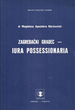 Zagrebački Gradec - Iura possessionaria
