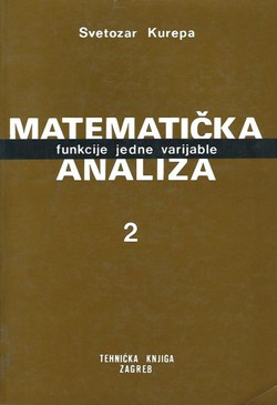 Matematička analiza 2. Funkcija jedne varijable