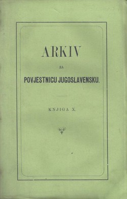 Arkiv za povjestnicu jugoslavensku X/1869
