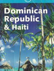 Dominican Republic & Haiti (2nd Ed.)