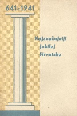 641-1941. Najznačajniji jubilej Hrvatske