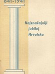 641-1941. Najznačajniji jubilej Hrvatske
