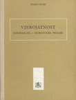 Vjerojatnost. Informacija, stohastički procesi