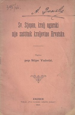 Sv. Stjepan, kralj ugarski nije zaštitnik kraljevine Hrvatske
