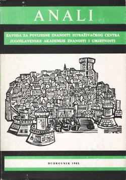 Anali Zavoda za povijesne znanosti JAZU u Dubrovniku XXII-XXIII/1985