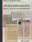 Studia diplomatica. Rasprave i prinosi iz hrvatske diplomatike