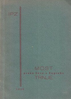 Most preko Save u Zagrebu Trnje