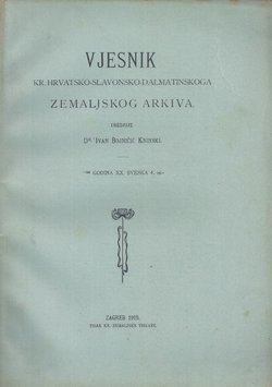 Vjesnik Kr. hrvatsko-slavonsko-dalmatinskoga zemaljskog arkiva XX/4/1918