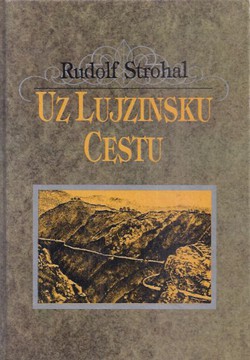 Uz Lujzinsku cestu (pretisak iz 1935)