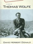 A Life of Thomas Wolfe