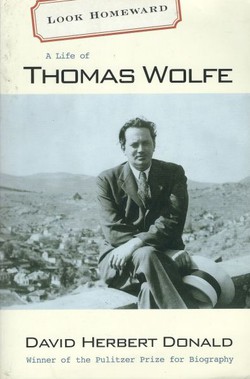 A Life of Thomas Wolfe
