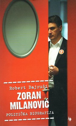Zoran Milanović. Politička biografija