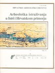 Arheološka istraživanja u Istri i Hrvatskom pimorju II.