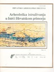 Arheološka istraživanja u Istri i Hrvatskom pimorju II.