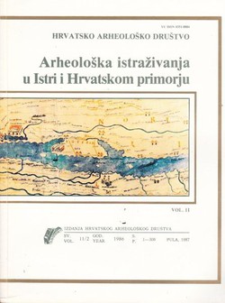 Arheološka istraživanja u Istri i Hrvatskom pimorju II.
