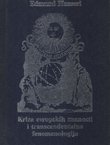 Kriza evropskih znanosti i transcendentalna fenomenologija