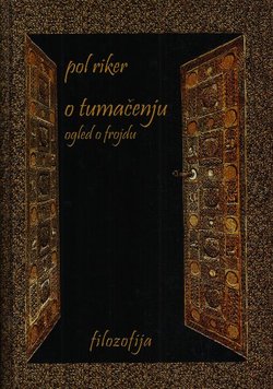 O tumačenju. Ogled o Frojdu