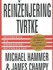 Reinženjering tvrtke. Manifest za poslovnu revoluciju
