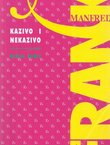Kazivo i nekazivo. Studije o njemačko-francuskoj hermeneutici i teoriji teksta