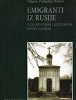 Emigranti iz Rusije u znanstvenom i kulturnom životu Zagreba