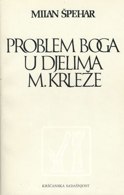 Problem Boga u djelima M. Krleže