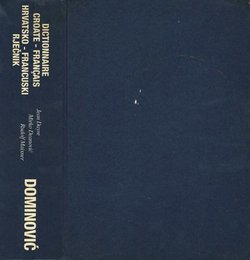 Hrvatsko-francuski rječnik (pretisak iz 1960)