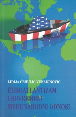 Euroatlantizam i suvremeni međunarodni odnosi