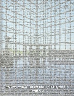 Nacionalna i sveučilišna knjižnica u Zagrebu 1607-2007