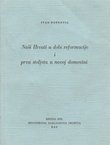 Naši Hrvati u dobi reformacije i prva stoljeta u novoj domovini