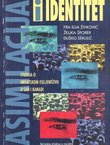 Asimilacija i identitet. Studija o hrvatskom iseljeništvu u SAD i Kanadi