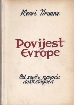 Povijest Evrope. Od seobe naroda do XVI. stoljeća