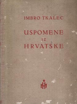 Uspomene iz Hrvatske (1749-1823. 1824-1843.)