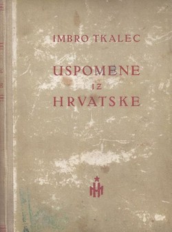 Uspomene iz Hrvatske (1749-1823. 1824-1843.)