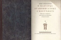O razvitku starohrvatske umjetnosti