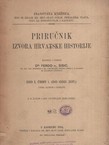 Priručnik izvora hrvatske historije I.1. (do god. 1107)