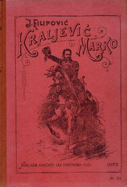 Kraljević Marko u narodnim pjesmama (4.izd.)