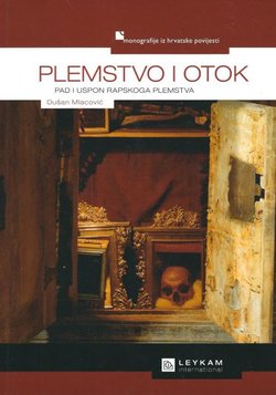 Plemstvo i otok. Pad i uspon rapskoga plemstva (2.izmj. i dop.izd.)