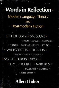 Words in Reflection. Modern Language Theory and Postmodern Fiction