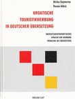 Kroatische Touristikwerbung in deutscher Übersetzung