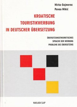 Kroatische Touristikwerbung in deutscher Übersetzung