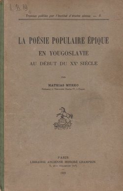 La poesie populaire epique en Yougoslavie au debut du XXe siecle