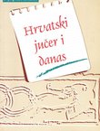 Hrvatski jučer i danas