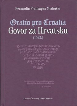 Oratio pro Croatia / Govor za Hrvatsku (1522.)