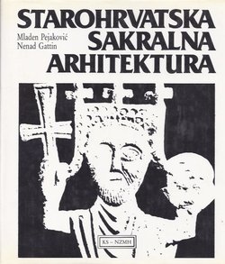 Starohrvatska sakralna arhitektura (2.izd.)