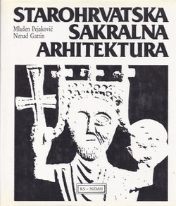 Starohrvatska sakralna arhitektura (2.izd.)