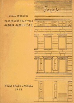 Zagrebački graditelj Janko Jambrišak