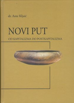 Novi put. Od kapitalizma do postkapitalizma
