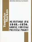 Slavenski jug 1848.-1850. godine i hrvatski politički pokret