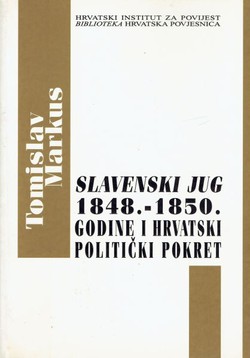 Slavenski jug 1848.-1850. godine i hrvatski politički pokret